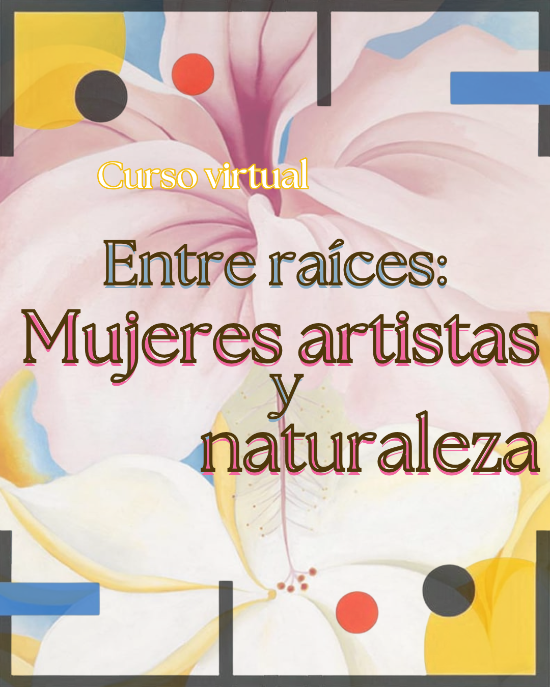 Flyer Entre raíces web